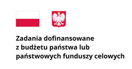 Zadania dofinansowane z budżetu państwa lub państwowych funduszy celowych