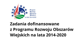 Zadania dofinansowane z PROW na lata 2014-2020